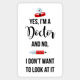 Yes I'm a Doctor Sticker